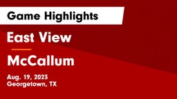 East View  vs McCallum  Game Highlights - Aug. 19, 2023