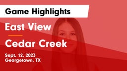 East View  vs Cedar Creek  Game Highlights - Sept. 12, 2023