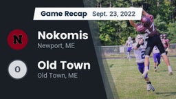 Recap: Nokomis  vs. Old Town  2022