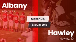Matchup: Albany  vs. Hawley  2018
