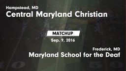 Matchup: Central Maryland Chr vs. Maryland School for the Deaf  2016