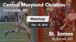 Matchup: Central Maryland Chr vs. St. James  2016