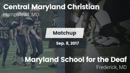 Matchup: Central Maryland Chr vs. Maryland School for the Deaf  2017