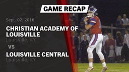 Recap: Christian Academy of Louisville vs. Louisville Central  2016