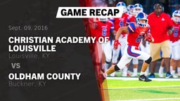 Recap: Christian Academy of Louisville vs. Oldham County  2016