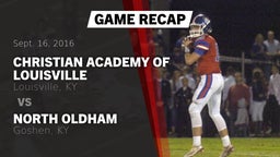Recap: Christian Academy of Louisville vs. North Oldham  2016
