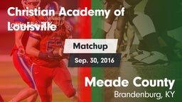 Matchup: Christian Academy vs. Meade County  2016