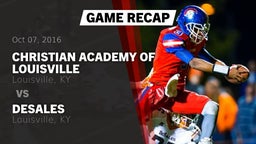 Recap: Christian Academy of Louisville vs. DeSales  2016