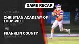 Recap: Christian Academy of Louisville vs. Franklin County  2016