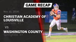 Recap: Christian Academy of Louisville vs. Washington County  2016