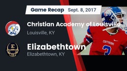 Recap: Christian Academy of Louisville vs. Elizabethtown  2017