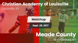 Matchup: Christian Academy vs. Meade County  2017
