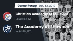 Recap: Christian Academy of Louisville vs. The Academy at Shawnee 2017