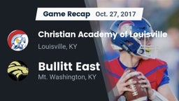 Recap: Christian Academy of Louisville vs. Bullitt East  2017