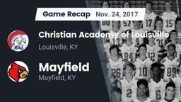 Recap: Christian Academy of Louisville vs. Mayfield  2017
