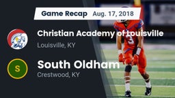 Recap: Christian Academy of Louisville vs. South Oldham  2018