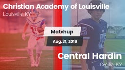 Matchup: Christian Academy vs. Central Hardin  2018