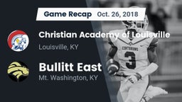 Recap: Christian Academy of Louisville vs. Bullitt East  2018