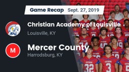 Recap: Christian Academy of Louisville vs. Mercer County  2019