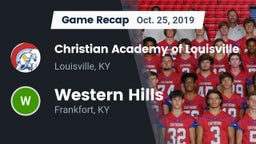 Recap: Christian Academy of Louisville vs. Western Hills  2019