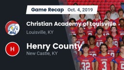 Recap: Christian Academy of Louisville vs. Henry County  2019