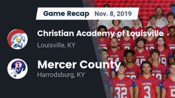 Recap: Christian Academy of Louisville vs. Mercer County  2019