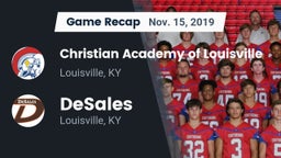 Recap: Christian Academy of Louisville vs. DeSales  2019