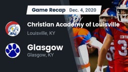 Recap: Christian Academy of Louisville vs. Glasgow  2020