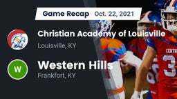 Recap: Christian Academy of Louisville vs. Western Hills  2021