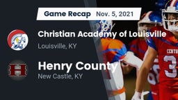 Recap: Christian Academy of Louisville vs. Henry County  2021