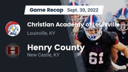 Recap: Christian Academy of Louisville vs. Henry County  2022