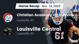 Recap: Christian Academy of Louisville vs. Louisville Central  2023