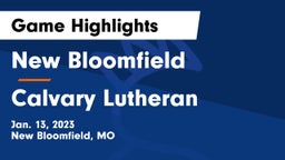New Bloomfield  vs Calvary Lutheran Game Highlights - Jan. 13, 2023