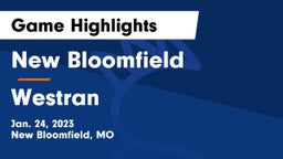 New Bloomfield  vs Westran  Game Highlights - Jan. 24, 2023