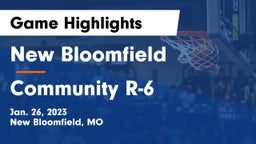 New Bloomfield  vs Community R-6  Game Highlights - Jan. 26, 2023