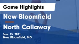 New Bloomfield  vs North Callaway  Game Highlights - Jan. 13, 2021