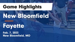 New Bloomfield  vs Fayette  Game Highlights - Feb. 7, 2023