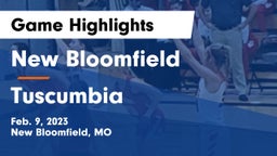 New Bloomfield  vs Tuscumbia  Game Highlights - Feb. 9, 2023