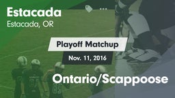 Matchup: Estacada  vs. Ontario/Scappoose 2016