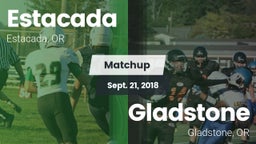 Matchup: Estacada  vs. Gladstone  2018