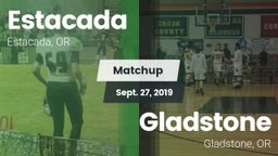 Matchup: Estacada  vs. Gladstone  2019