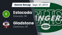 Recap: Estacada  vs. Gladstone  2019