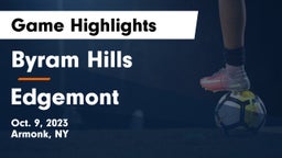 Byram Hills  vs Edgemont  Game Highlights - Oct. 9, 2023