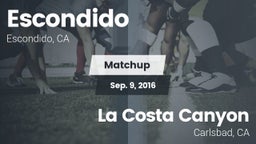 Matchup: Escondido High vs. La Costa Canyon  2016