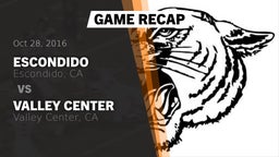Recap: Escondido  vs. Valley Center  2016