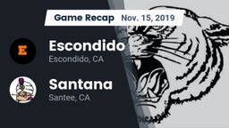 Recap: Escondido  vs. Santana  2019
