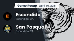 Recap: Escondido  vs. San Pasqual  2021