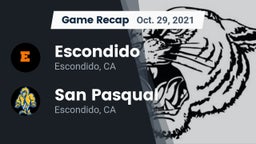 Recap: Escondido  vs. San Pasqual  2021