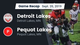 Recap: Detroit Lakes  vs. Pequot Lakes  2019