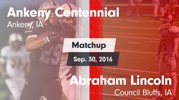 Matchup: Ankeny Centennial Hi vs. Abraham Lincoln  2016